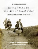 G. William Skinner - Rural China on the Eve of Revolution - 9780295999418 - V9780295999418