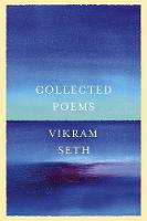 Vikram Seth - Collected Poems - 9780297608783 - V9780297608783