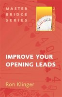 Ron Klinger - Improve Your Opening Leads - 9780297858348 - V9780297858348