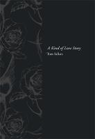Tom Sellers - A Kind of Love Story - 9780297871880 - V9780297871880