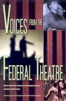Bonnie Nelson Schwartz - Voices from the Federal Theatre - 9780299183240 - V9780299183240