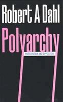Robert A. Dahl - Polyarchy: Participation and Opposition - 9780300015652 - V9780300015652