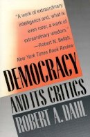 Robert A. Dahl - Democracy and Its Critics - 9780300049381 - V9780300049381
