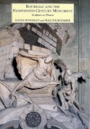 David Bindman - Roubiliac and the Eighteenth-century Monument - 9780300063332 - V9780300063332