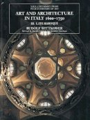 Rudolf Wittkower - Art and Architecture in Italy 1600-1750, Vol. 3: Late Baroque (Yale University Press Pelican History of Art) - 9780300079418 - V9780300079418