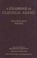 W Fischer - Grammar of Classical Arabic - 9780300084375 - V9780300084375
