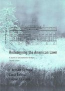 F. Herbert Bormann - Redesigning the American Lawn - 9780300086942 - V9780300086942