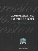 John Onians (Ed.) - Compression vs. Expression - 9780300097900 - V9780300097900