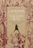 Andrew Birkin - J.M.Barrie and the Lost Boys - 9780300098228 - V9780300098228