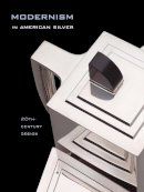 Jewel Stern - Modernism in American Silver: 20th-Century Design - 9780300109276 - V9780300109276