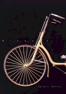 David V Herlihy - Bicycle: The History - 9780300120479 - V9780300120479