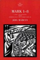 Joel Marcus - Mark 1-8 - 9780300139792 - V9780300139792