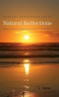 Barbara Herrnstein Smith - Natural Reflections: Human Cognition at the Nexus of Science and Religion - 9780300140347 - V9780300140347