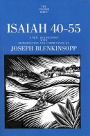 Joseph Blenkinsopp - Isaiah 40-55 - 9780300140545 - V9780300140545