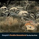 Alastair Wright - Gauguin´s Paradise Remembered: The Noa Noa Prints - 9780300149296 - V9780300149296