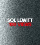 Sol Lewitt - Sol LeWitt: 100 Views - 9780300152821 - V9780300152821