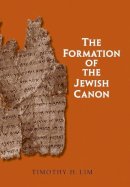 Timothy H. Lim - The Formation of the Jewish Canon - 9780300164343 - V9780300164343