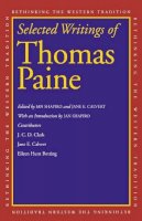 Thomas Paine - Selected Writings of Thomas Paine - 9780300167450 - 9780300167450