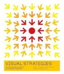 Felice C. Frankel - Visual Strategies: A Practical Guide to Graphics for Scientists and Engineers - 9780300176445 - V9780300176445