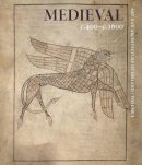 Rachel Moss - Medieval c. 400c. 1600: Art and Architecture of Ireland, Volume I - 9780300179194 - 9780300179194