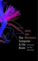 John Von Neumann - The Computer and the Brain - 9780300181111 - V9780300181111