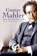 Jens Malte Fischer - Gustav Mahler - 9780300194111 - V9780300194111