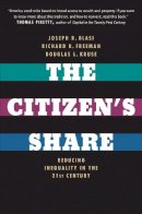 Joseph R. Blasi - The Citizen´s Share: Reducing Inequality in the 21st Century - 9780300209334 - V9780300209334
