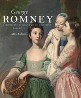 Alex Kidson - George Romney: A Complete Catalogue of His Paintings - 9780300209693 - V9780300209693