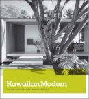 Karla Britton - Hawaiian Modern: The Architecture of Vladimir Ossipoff - 9780300214161 - V9780300214161