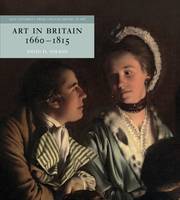 David H. Solkin - Art in Britain 1660-1815 - 9780300215564 - V9780300215564