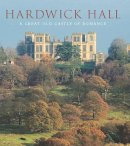 David Adshead - Hardwick Hall: A Great Old Castle of Romance - 9780300218909 - V9780300218909