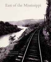 Diane Waggoner - East of the Mississippi: Nineteenth-Century American Landscape Photography - 9780300224016 - V9780300224016