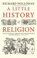 Richard Holloway - A Little History of Religion - 9780300228816 - V9780300228816