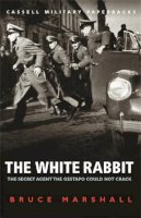 Bruce Marshall - The White Rabbit - 9780304356973 - V9780304356973