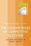 Pottage, Julian; Smith, Marc - The Golden Rules of Competitive Auctions - 9780304365852 - V9780304365852