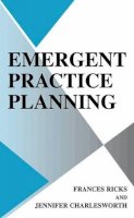 Frances Ricks - Emergent Practice Planning - 9780306473999 - V9780306473999
