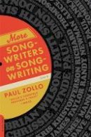 Paul Zollo - More Songwriters on Songwriting - 9780306817991 - V9780306817991