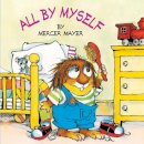 Mercer Mayer - All by Myself (Little Critter) (Look-Look) - 9780307119384 - V9780307119384