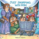 Mercer Mayer - Just Shopping with Mom - 9780307119728 - V9780307119728