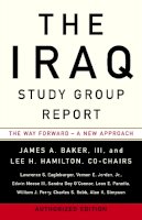 James A Baker - The Iraq Study Group Report: The Way Forward - A New Approach - 9780307386564 - KSG0006082
