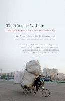 Liao Yiwu - The Corpse Walker - 9780307388377 - V9780307388377