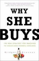 Bridget Brennan - Why She Buys - 9780307450395 - V9780307450395