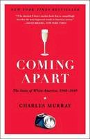Charles Murray - Coming Apart - 9780307453433 - V9780307453433