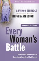 Shannon Ethridge - Every Woman's Battle: Discovering God's Plan for Sexual and Emotional Fulfillment (The Every Man Series) - 9780307457981 - V9780307457981