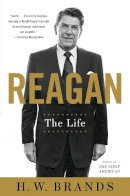 H.w. Brands - Reagan: The Life - 9780307951144 - V9780307951144