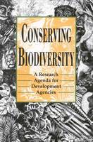 National Research Council - Conserving Biodiversity: A Research Agenda for Development Agencies - 9780309046831 - V9780309046831