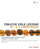 Marv Penner - Creative Bible Lessons in 1 and 2 Corinthians: 12 Lessons About Making Tough Choices in Tough Times - 9780310230946 - V9780310230946