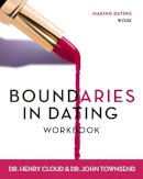 Henry Cloud - Boundaries in Dating Workbook: Making Dating Work - 9780310233305 - V9780310233305