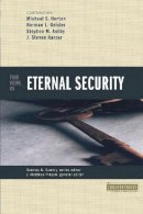 Gundry  Stanley N. - Four Views on Eternal Security - 9780310234395 - V9780310234395