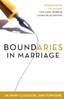 Dr. Henry Cloud - Boundaries in Marriage: Understanding the Choices That Make or Break Loving Relationships - 9780310243144 - V9780310243144